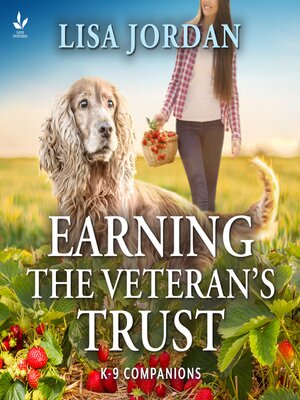cover image of Earning the Veteran's Trust